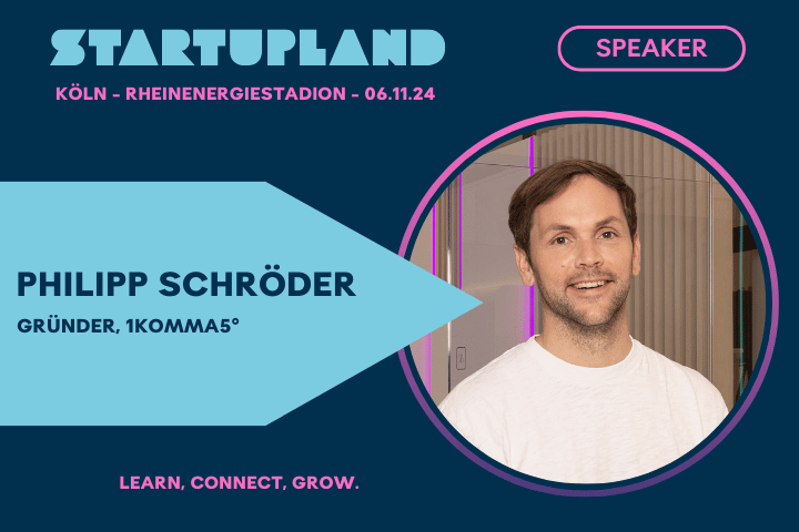 1Komma5°-Gründer Philipp Schröder reist ins Startupland