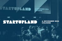 Startupland 2024: Early Bird-Phase endet heute