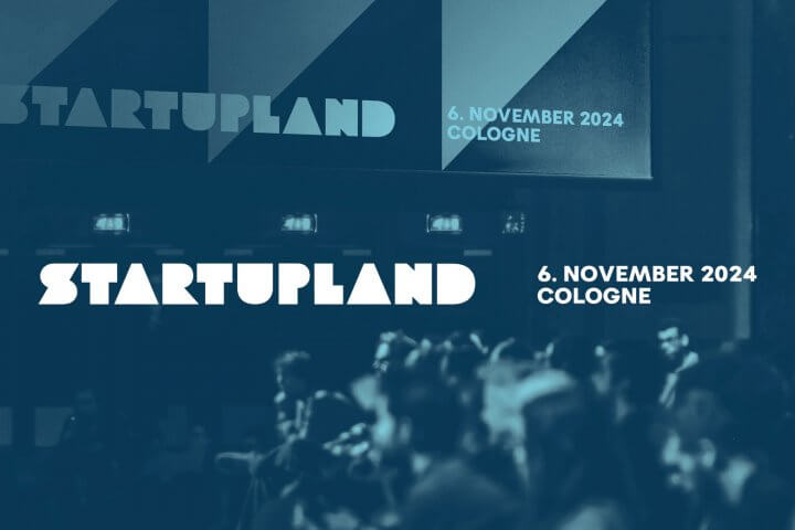 Startupland 2024: Early Bird-Phase endet heute